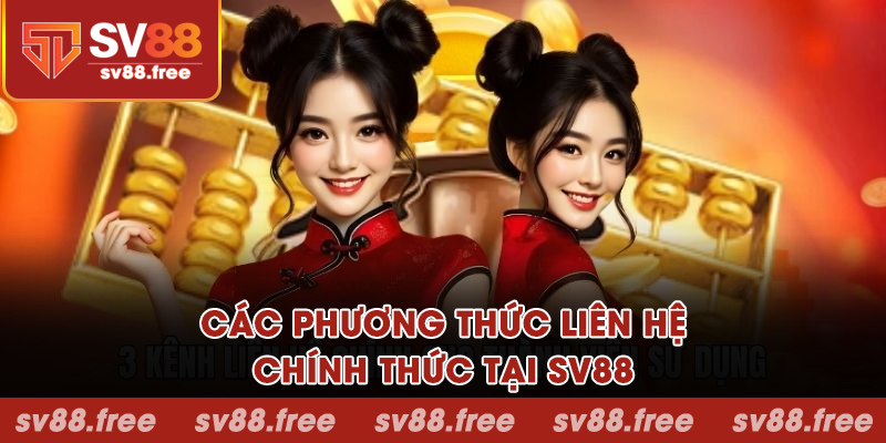 Các phương thức liên hệ chính thức tại SV88