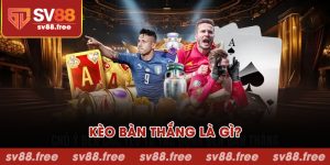 Kèo bàn thắng là gì?