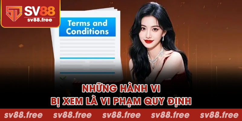 Những hành vi bị xem là vi phạm quy định